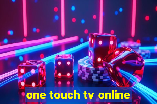 one touch tv online